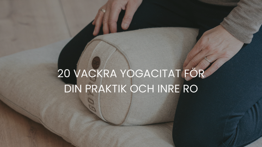 20 vackra yogacitat för din praktik och inre ro